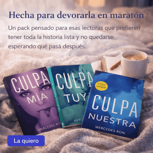 Trilogía Culpables: Culpa Tuya + Culpa Mía + Culpa Nuestra 👩🏻‍❤️‍💋‍👨🏻