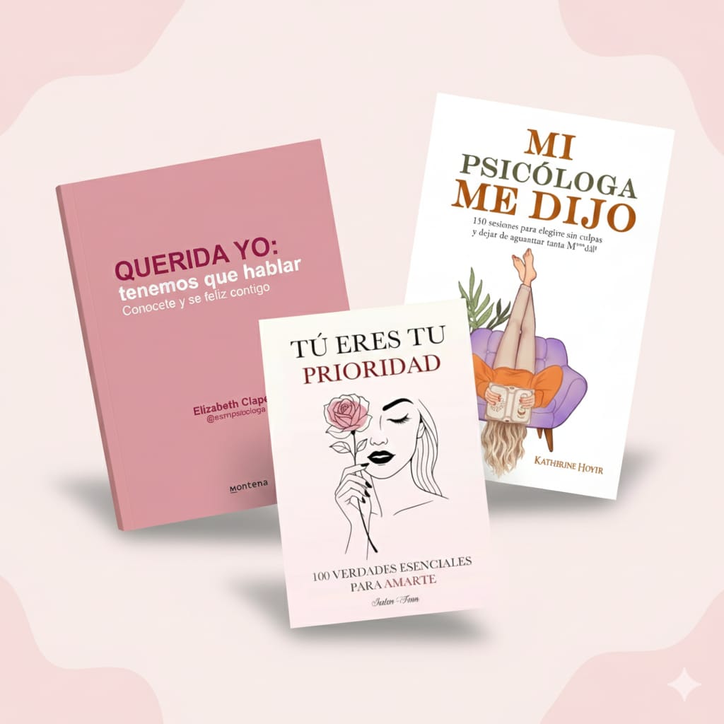 COMBO X 3 MI PSICOLOGA ME DIJO+QUERIDA YO+TU ERES TU PRIORIDAD