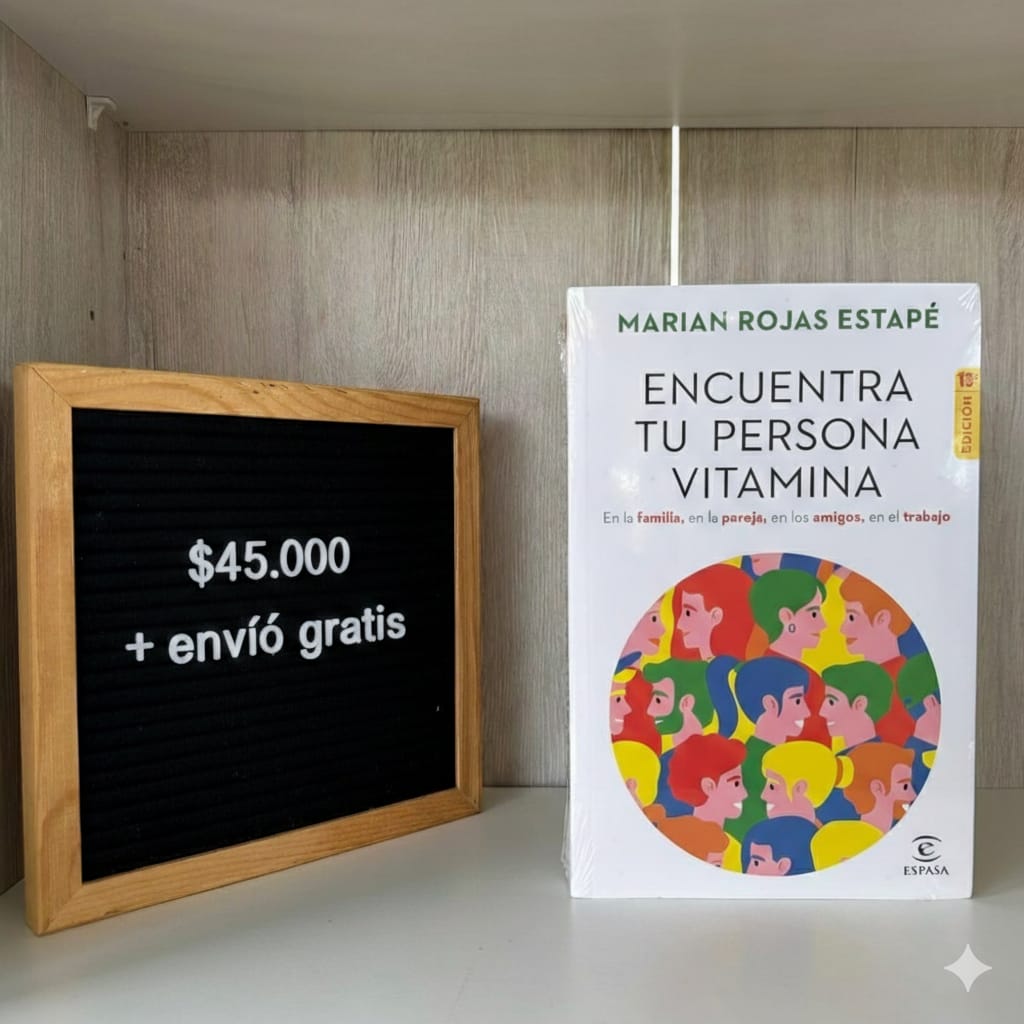 LIBRO ENCUENTRA TU PERSONA VITAMINA MARIAN ROJAS ESTAPE