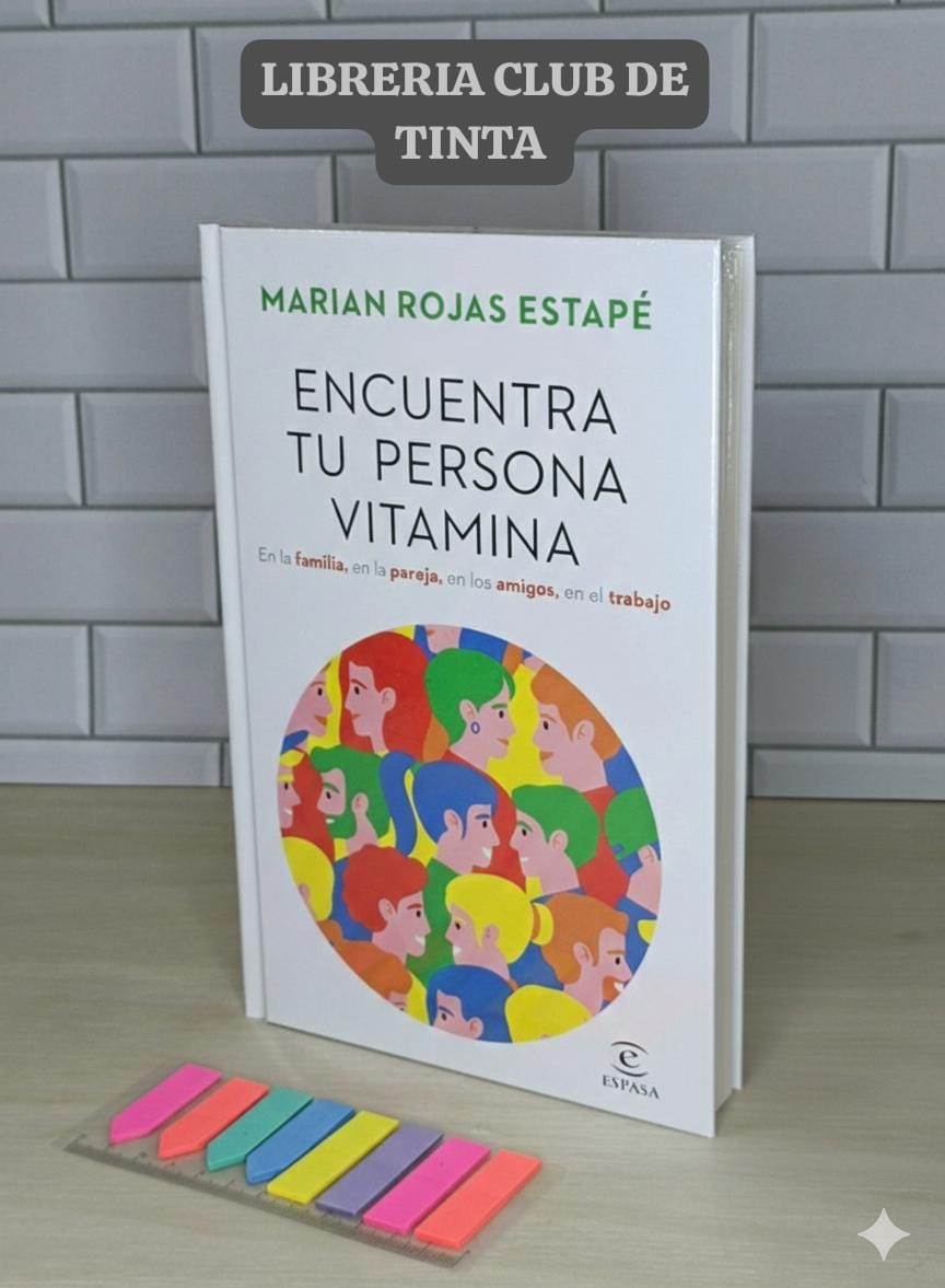 LIBRO ENCUENTRA TU PERSONA VITAMINA MARIAN ROJAS ESTAPE