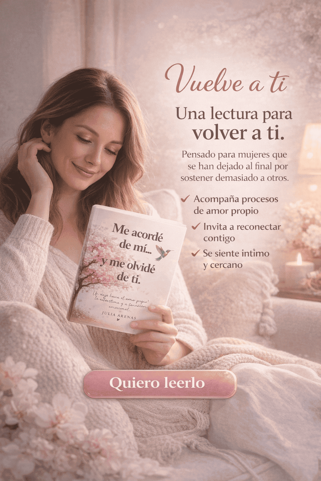Me acordé de mí y me olvidé de ti – Si te rompieron emocionalmente, este libro es para ti